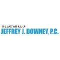 The Law Office of Jeffrey J. Downey, P.C.