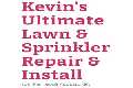 Kevin's Ultimate Lawn & Sprinkler Repair & Install