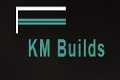 KM Builds