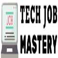 Tech Job Mastery