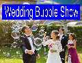 Wedding bubble show