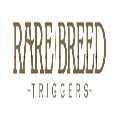 RARE BREED FRT