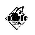 Bowman Excavation & Landscape