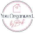 YOU. Organized by Barb