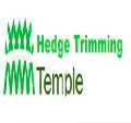 Hedge Trimming Temple