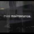 Mint Maintenance