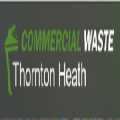 Commercial Waste Thornton Heath