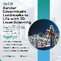 Render Government Landmarks to Life with 3D laser scanning