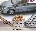 Best Car Insurance Plans 2025
