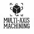 Multi Axis Machining