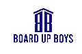 Board up boys