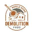 The Mobile Home Demolition Pros