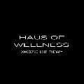 Haus of Wellness