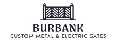 Burbank Custom Metal & Electric Gates