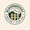 BloomWorks Fencing & More LLC