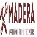 Madera Appliance Repair Experts
