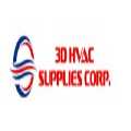 3D HVAC SUPPLIES CORP.