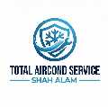 Total Aircond Service Shah Alam