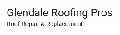 Glendale Roofing Pros - Roof Repair & Replacement