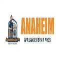 Anaheim Appliance Repair Pros