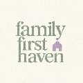Family First Haven