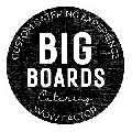 Big Boards Catering, LLC