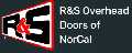 R&S Overhead Doors Of NorCal
