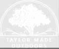 Taylor Made Outdoors