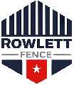 Rowlett Fence
