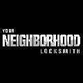 Your Neighborhood Locksmith