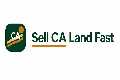 Sell CA Land Fast