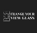 Change Your View Glass
