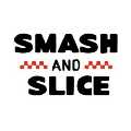 Smash and Slice