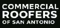 Commercial Roofers of San Antonio