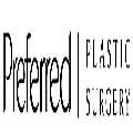 Preferred Plastic Surgery